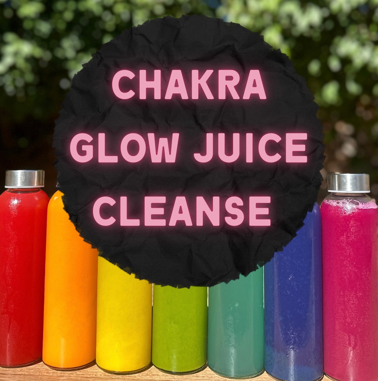 3 Day Chakra Glow Juice Cleanse