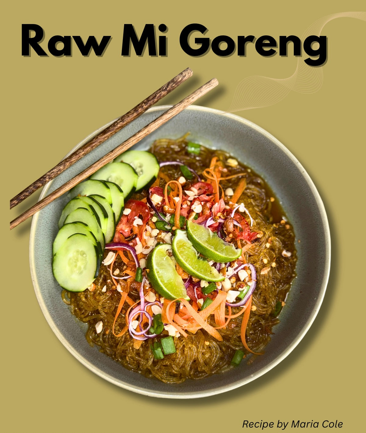 Raw Mi Goreng Noodles Recipe PDF, The Ultimate Kelp Noodle Upgrade